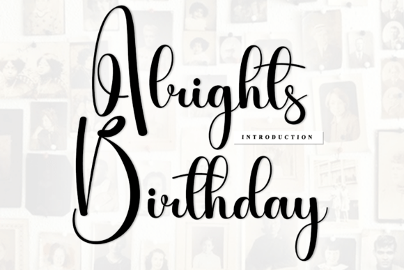 Alrights Birthday: A Premium Script Font for Branding