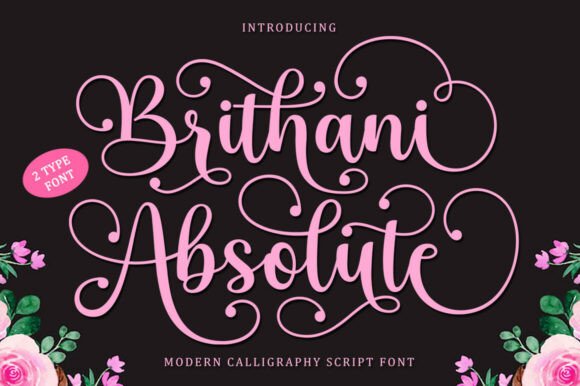 Brithani Absolute: A Refined Script Typeface for Editorial Design