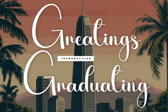 Greatings Graduating: A Handwritten Font for Campaigns