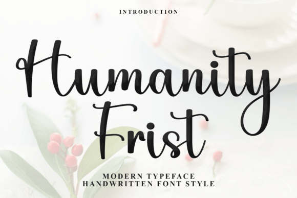 Humanity Frist: A Festive Typeface for Branding