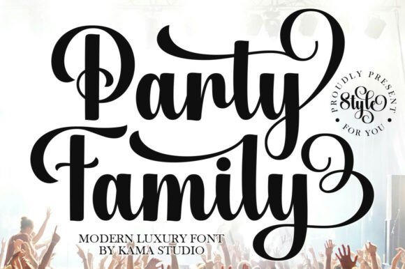 Party Family: A Real-World Script Font Review