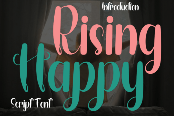 Rising Happy: A Festive Typeface for Campaigns