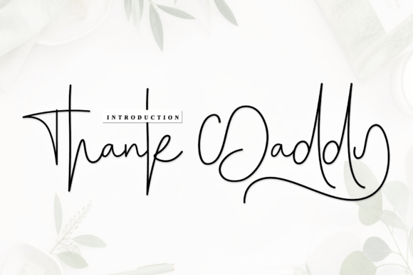 Thank Daddy: A Handwritten Font for Modern Web Design