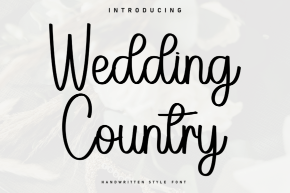 Wedding Country: A Handwritten Font for Authentic Branding